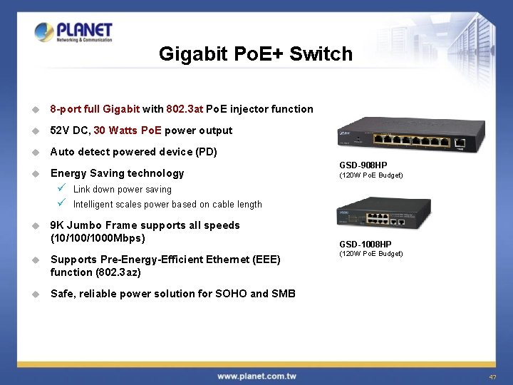 Gigabit Po. E+ Switch u 8 -port full Gigabit with 802. 3 at Po.