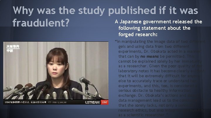 Why was the study published if it was A Japanese government released the fraudulent?