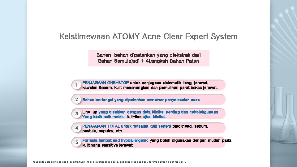 Keistimewaan ATOMY Acne Clear Expert System Bahan-bahan dipatenkan yang diekstrak dari Bahan Semulajadi +