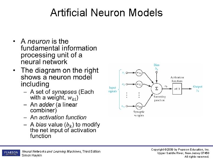 Artificial Neuron Models • Neural Networks and Learning Machines, Third Edition Simon Haykin Copyright