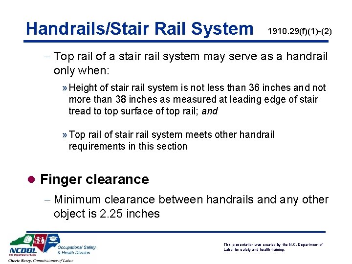 Handrails/Stair Rail System 1910. 29(f)(1)-(2) - Top rail of a stair rail system may