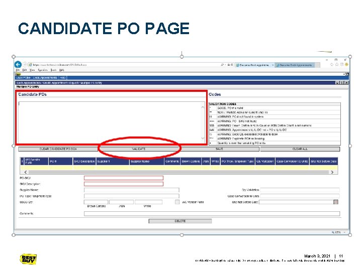 CANDIDATE PO PAGE March 3, 2021 | 11 Confidential – Best Buy internal use CANDIDATE PO PAGE March 3, 2021 | 11 Confidential – Best Buy internal use
