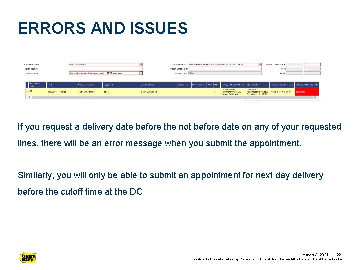 ERRORS AND ISSUES If you request a delivery date before the not before date ERRORS AND ISSUES If you request a delivery date before the not before date