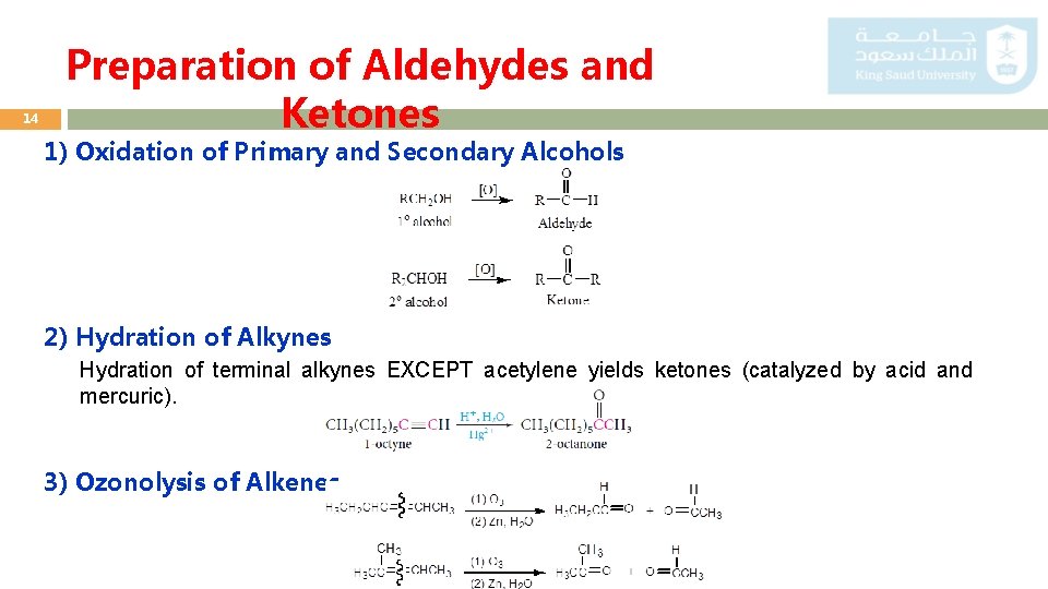 14 Preparation of Aldehydes and Ketones 1) Oxidation of Primary and Secondary Alcohols 2)