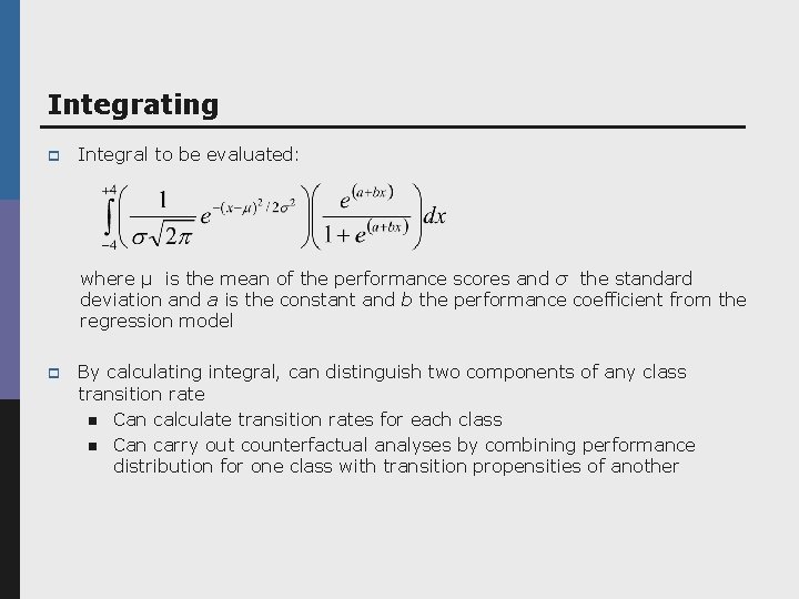 Integrating p Integral to be evaluated: where μ is the mean of the performance