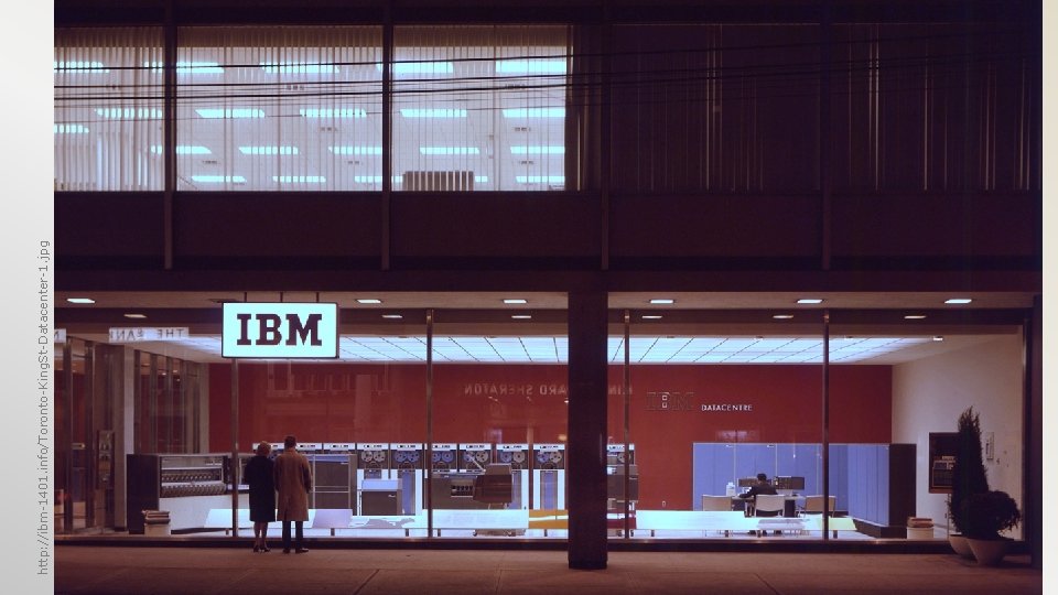 http: //ibm-1401. info/Toronto-King. St-Datacenter-1. jpg Supercomputing in a Nutshell Back in the days when