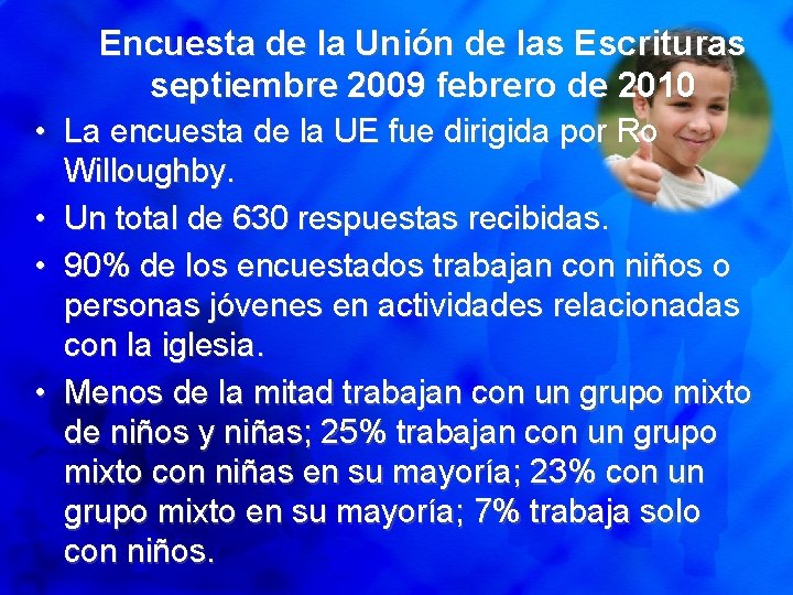 Encuesta de la Unión de las Escrituras septiembre 2009 febrero de 2010 • La