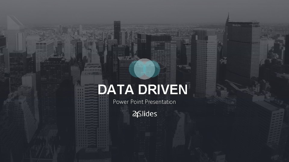 DATA DRIVEN Power Point Presentation 