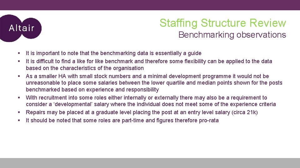Staffing Structure Review Benchmarking observations It is important to note that the benchmarking data Staffing Structure Review Benchmarking observations It is important to note that the benchmarking data