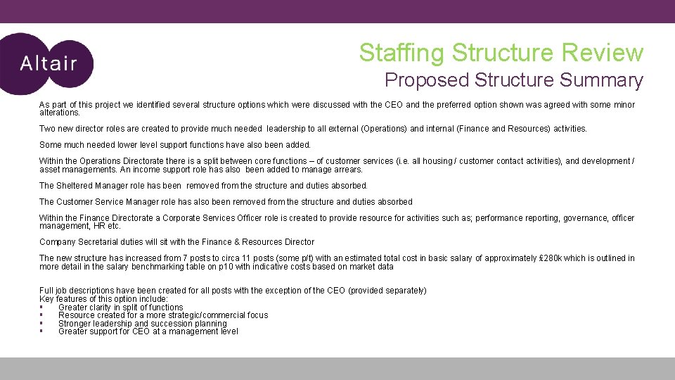 Staffing Structure Review Proposed Structure Summary As part of this project we identified several Staffing Structure Review Proposed Structure Summary As part of this project we identified several