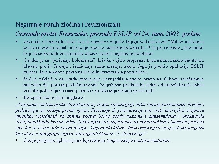 Negiranje ratnih zločina i revizionizam Garaudy protiv Francuske, presuda ESLJP od 24. juna 2003.