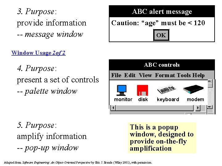 3. Purpose: provide information -- message window ABC alert message Caution: “age” must be