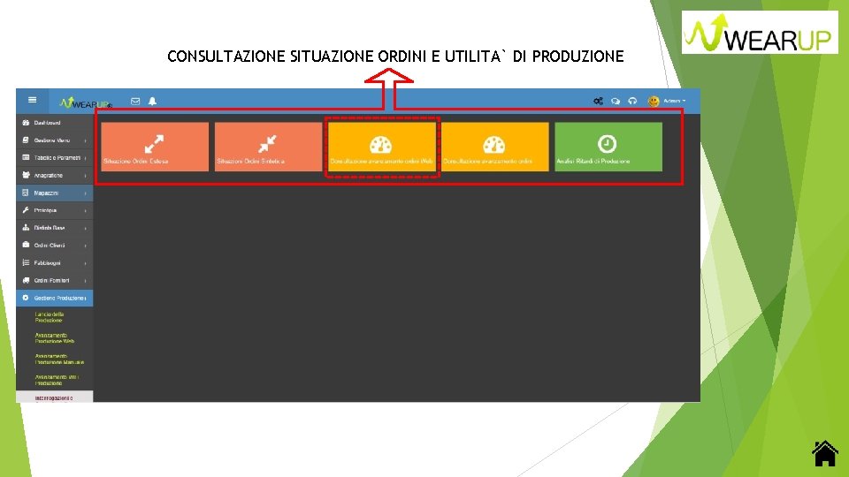 CONSULTAZIONE SITUAZIONE ORDINI E UTILITA` DI PRODUZIONE 