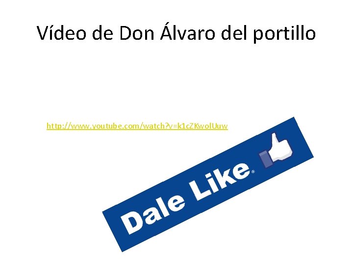 Vídeo de Don Álvaro del portillo http: //www. youtube. com/watch? v=k 1 c. ZKwol.