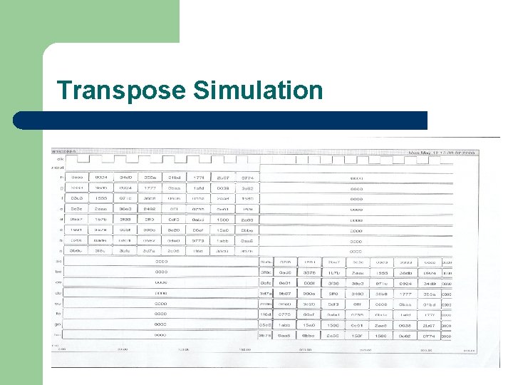 Transpose Simulation 