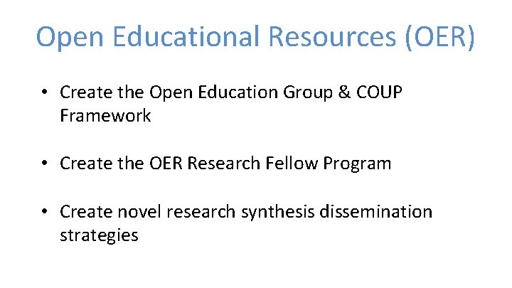 Open Educational Resources Creating and Synthesizing the Research