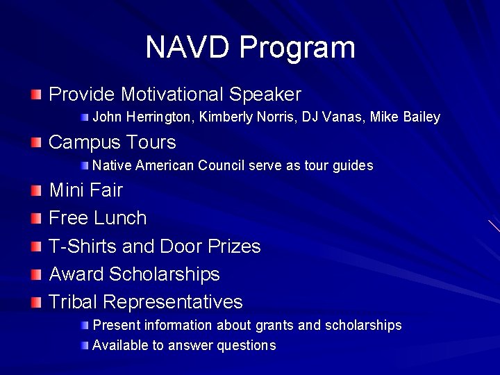 NAVD Program Provide Motivational Speaker John Herrington, Kimberly Norris, DJ Vanas, Mike Bailey Campus