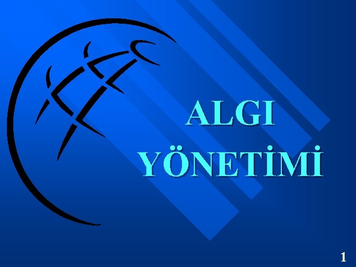ALGI YÖNETİMİ 1 