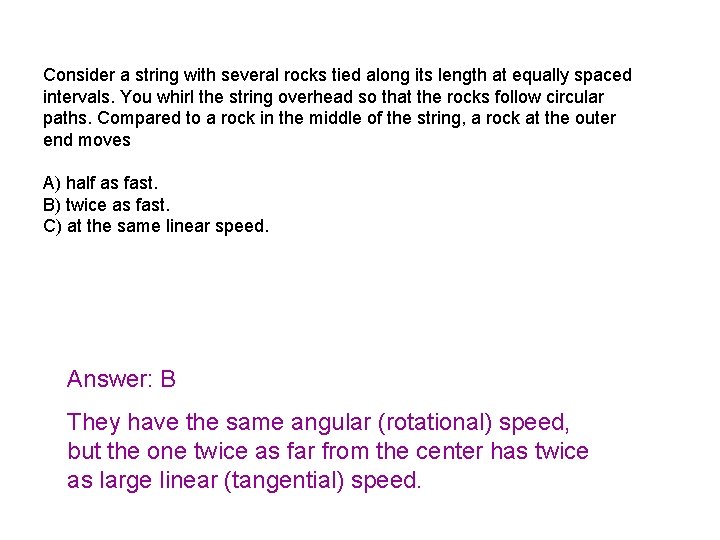 Consider a string with several rocks tied along its length at equally spaced intervals.