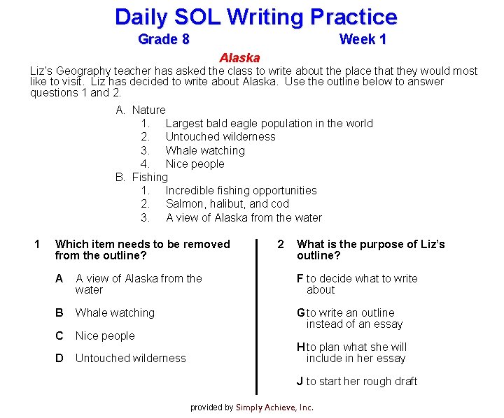 Daily SOL Writing Practice Grade 8 Week 1 Alaska Liz’s Geography teacher has asked
