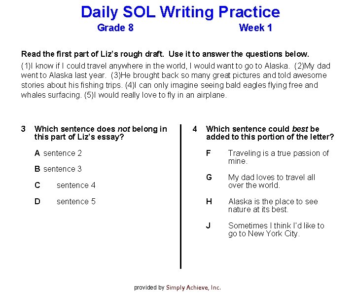 Daily SOL Writing Practice Grade 8 Week 1 Read the first part of Liz’s