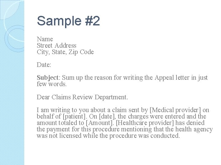 Sample #2 Name Street Address City, State, Zip Code Date: Subject: Sum up the
