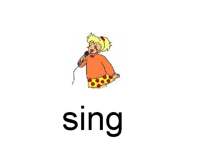 sing 