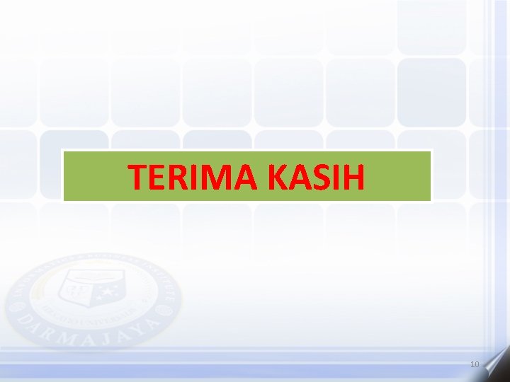 TERIMA KASIH 10 