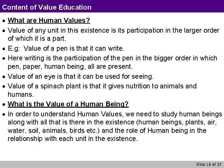 Content of Value Education · What are Human Values? · Value of any unit