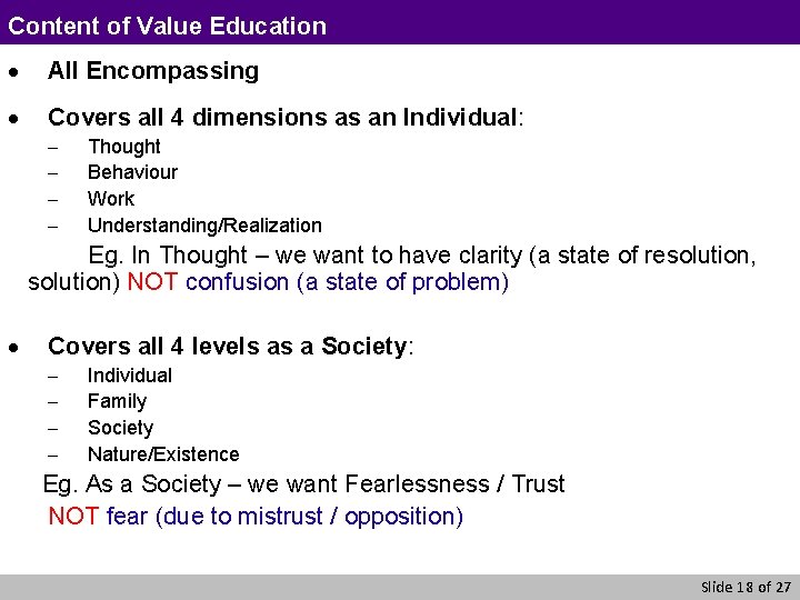 Content of Value Education · All Encompassing · Covers all 4 dimensions as an