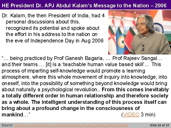 HE President Dr. APJ Abdul Kalam’s Message to the Nation – 2006 Dr. Kalam,