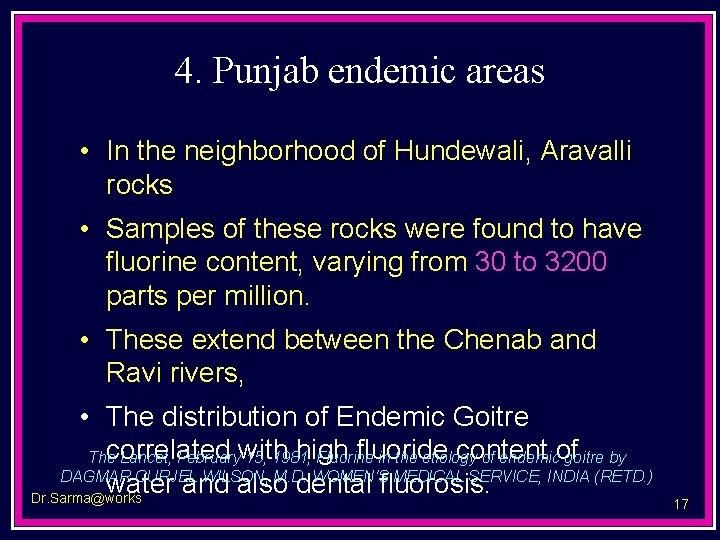 4. Punjab endemic areas • In the neighborhood of Hundewali, Aravalli rocks • Samples