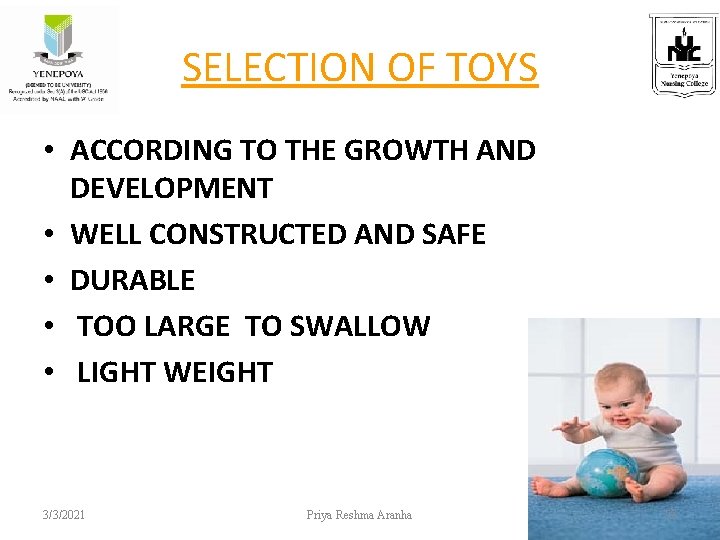 SELECTION OF TOYS • ACCORDING TO THE GROWTH AND DEVELOPMENT • WELL CONSTRUCTED AND