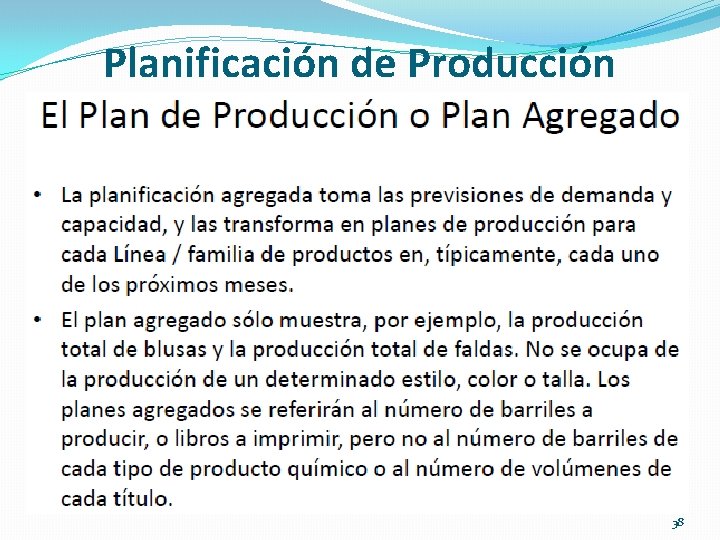 Planificación de Producción 38 