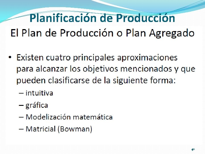 Planificación de Producción 40 