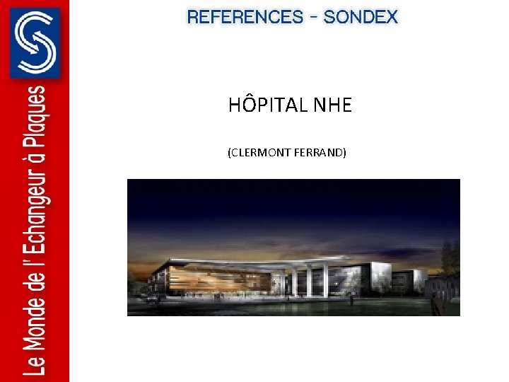 HÔPITAL NHE (CLERMONT FERRAND) HÔPITAL NHE (CLERMONT FERRAND)