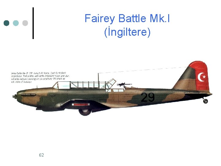 Fairey Battle Mk. I (İngiltere) 62 Fairey Battle Mk. I (İngiltere) 62