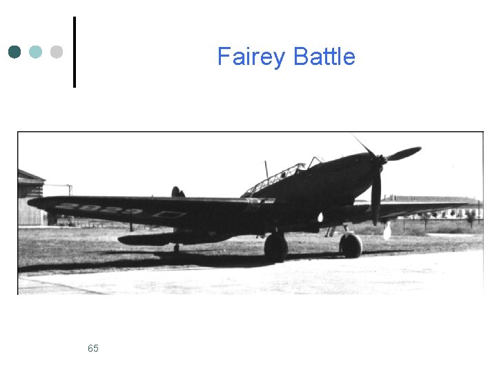 Fairey Battle 65 Fairey Battle 65