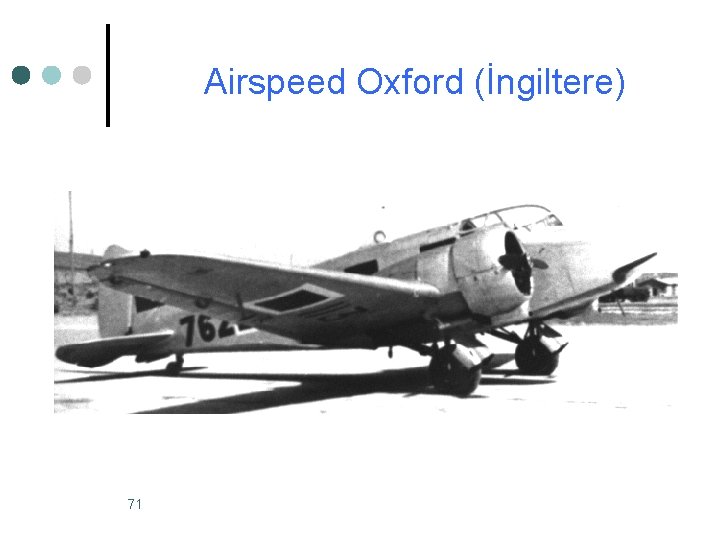 Airspeed Oxford (İngiltere) 71 Airspeed Oxford (İngiltere) 71