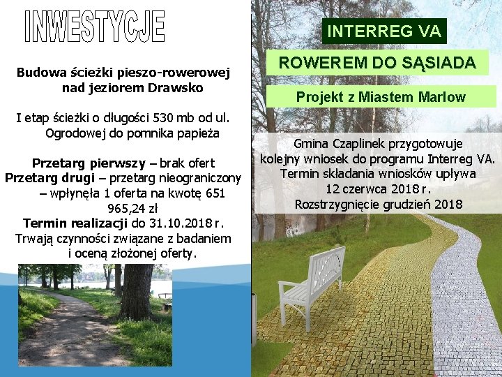 INTERREG VA Budowa ścieżki pieszo-rowej nad jeziorem Drawsko I etap ścieżki o długości 530