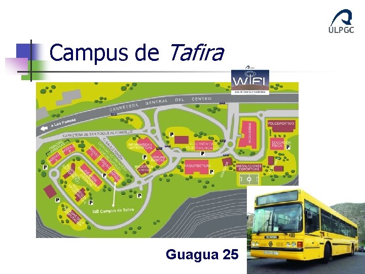 Campus de Tafira Guagua 25 