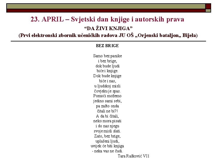 23. APRIL – Svjetski dan knjige i autorskih prava “DA ŽIVI KNJIGA” (Prvi elektronski