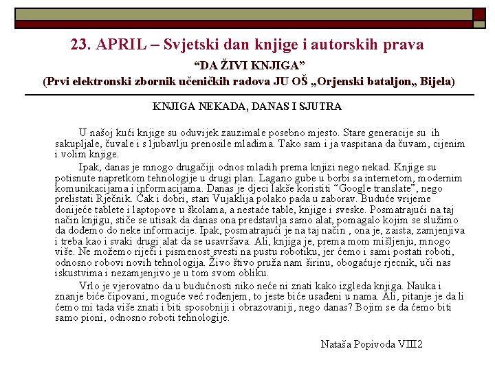 23. APRIL – Svjetski dan knjige i autorskih prava “DA ŽIVI KNJIGA” (Prvi elektronski