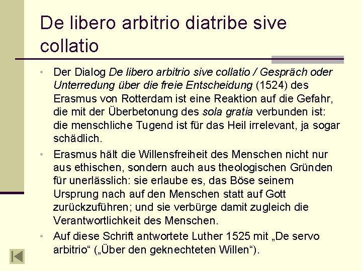 De libero arbitrio diatribe sive collatio • Der Dialog De libero arbitrio sive collatio