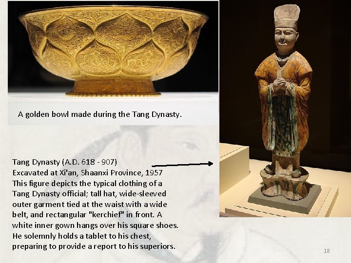 A golden bowl made during the Tang Dynasty (A. D. 618 - 907) Excavated A golden bowl made during the Tang Dynasty (A. D. 618 - 907) Excavated