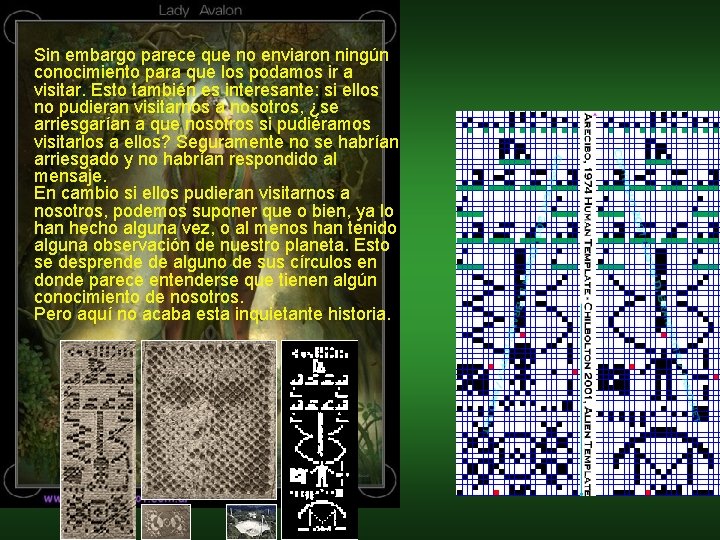 • Sin embargo parece que no enviaron ningún conocimiento para que los podamos • Sin embargo parece que no enviaron ningún conocimiento para que los podamos