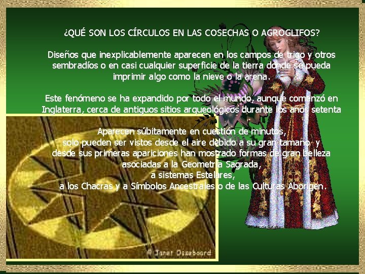 ¿QUÉ SON LOS CÍRCULOS EN LAS COSECHAS O AGROGLIFOS? Diseños que inexplicablemente aparecen en ¿QUÉ SON LOS CÍRCULOS EN LAS COSECHAS O AGROGLIFOS? Diseños que inexplicablemente aparecen en
