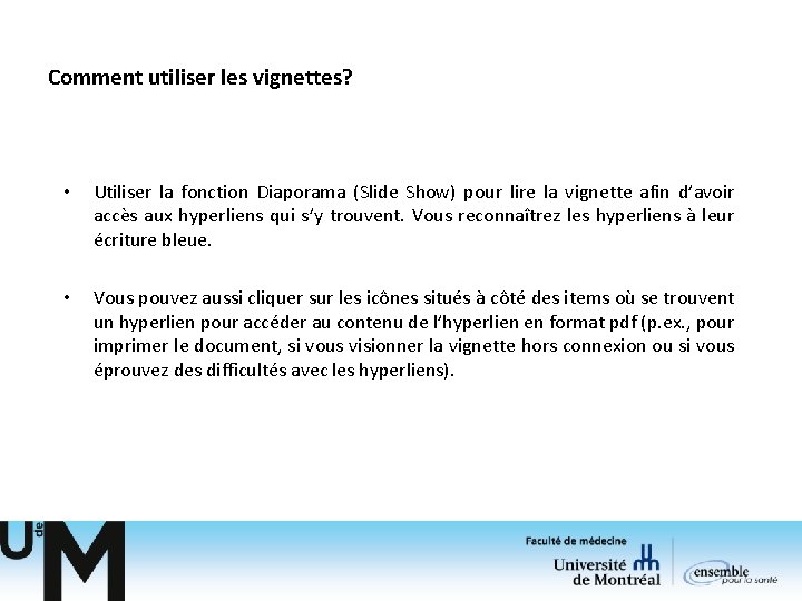Comment utiliser les vignettes? • Utiliser la fonction Diaporama (Slide Show) pour lire la Comment utiliser les vignettes? • Utiliser la fonction Diaporama (Slide Show) pour lire la