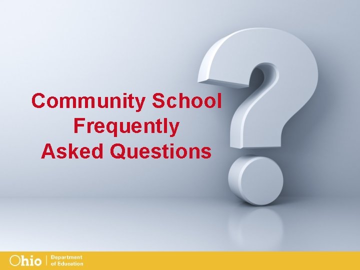 Community School Frequently Asked Questions 