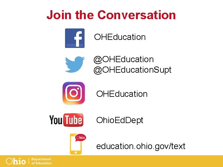 Join the Conversation OHEducation @OHEducation. Supt OHEducation Ohio. Ed. Dept education. ohio. gov/text 